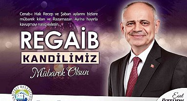 Başkan Öztürk'ten Regaib Kandili Kutlama Mesajı