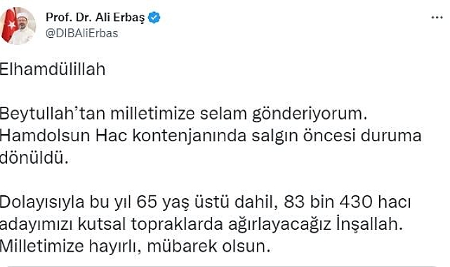 Diyanet İşleri Erbaş: "65 yaş üstü dahil, 83 bin 430 hacı adayımızı kutsal topraklarda ağırlayacağız"