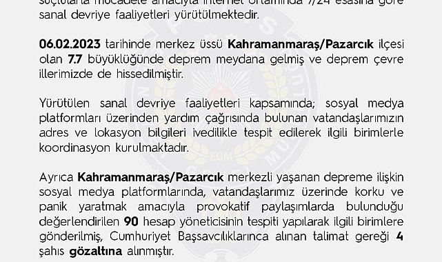 EGM, deprem sonrası provokatif paylaşımlar için harekete geçti: 4 gözaltı