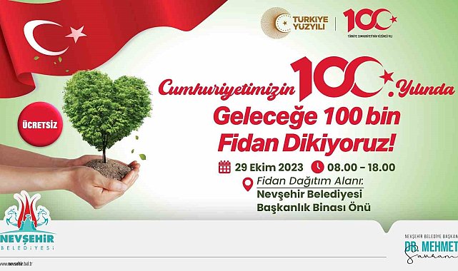 Nevşehir'de Cumhuriyetin 100. yılında 100 bin fidan dağıtılacak