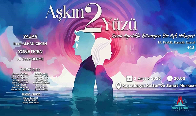 'Aşkın 2 yüzü' adlı oyun sahnelenecek