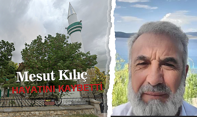 Mesut Kılıç Gittiği Camii'de Hayatını Kaybetti