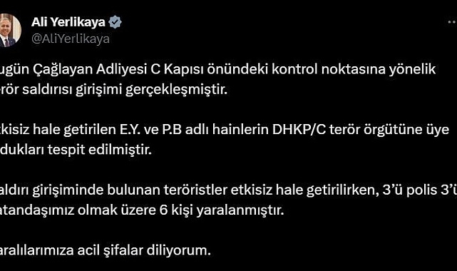 İçişleri Bakanı Ali Yerlikaya: "Etkisiz hale getirilen E.Y. ve P.B adlı hainlerin DHKPC terör örgütüne üye oldukları tespit edilmiştir"