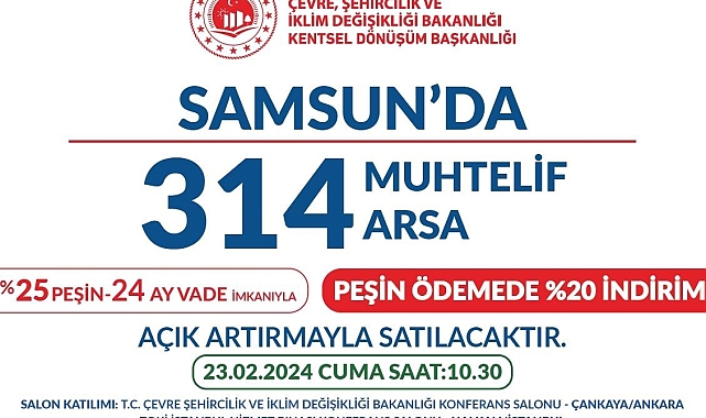 Samsun'da fırsat, 314 arsa satılacak