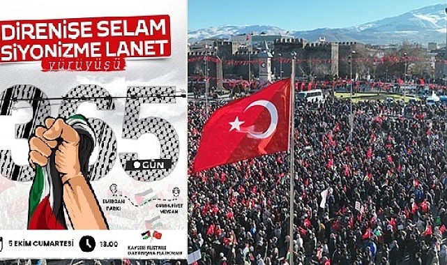 Kayseri'de 'Direnişe Selam, Siyonizme Lanet' yürüyüşü yapılacak