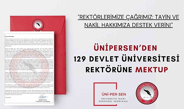 Ünipersen'den 129 Devlet Üniversitesi Rektörüne mektup