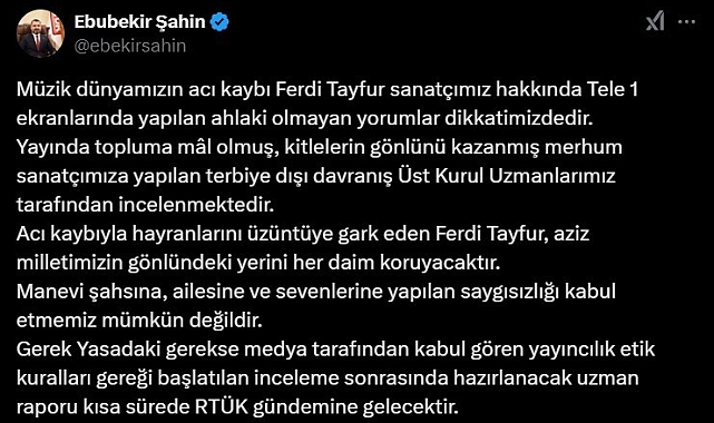 RTÜK Başkanı Şahin'den sunucu Musa Özuğurlu'nun Ferdi Tayfur yorumuna tepki
