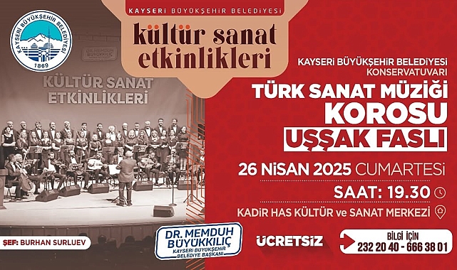 Büyükşehir'den Türk Sanat Müziği tutkunlarına özel 'Uşşak Faslı' konseri