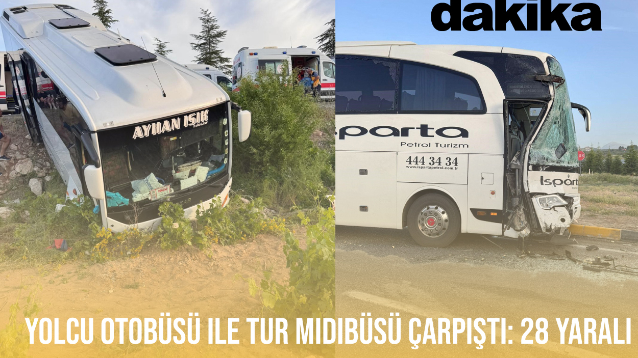 Isparta'da iki yolcu otobüsü çarpıştı: 1'i ağır 27 yaralı