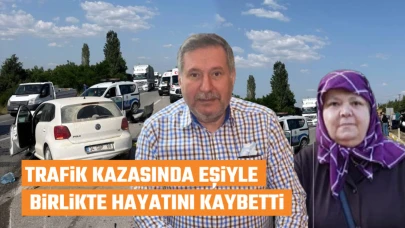 Karamanlı Kadın Trafik Kazasında Eşiyle Birlikte Hayatını Kaybetti