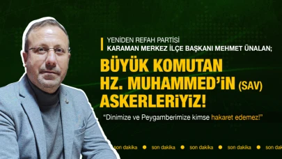 Mehmet Ünalan, “Büyük Komutan Hazreti Muhammed (sav)'in Askerleriyiz!”