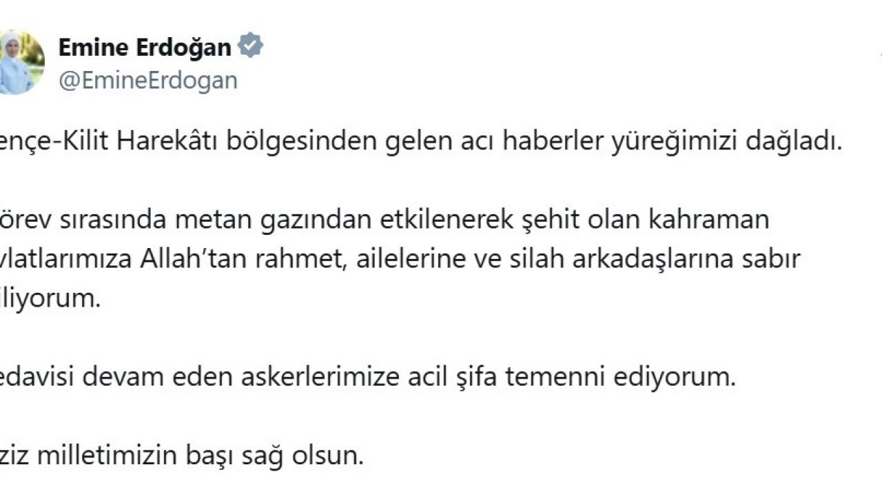 Emine Erdoğan’dan metan gazına maruz kalarak şehit olan 12 asker için başsağlığı mesajı: