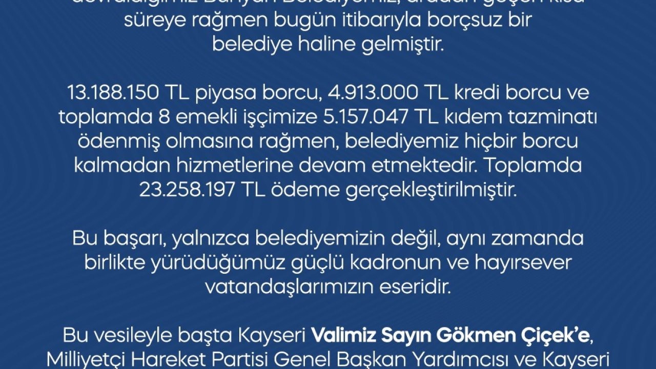 Bünyan Belediyesi borçsuz hale geldi