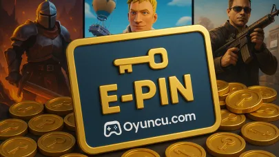 Epin Nedir? Oyuncu Pazarı Rehberi ve Güvenilir Alışverişin Adresi
