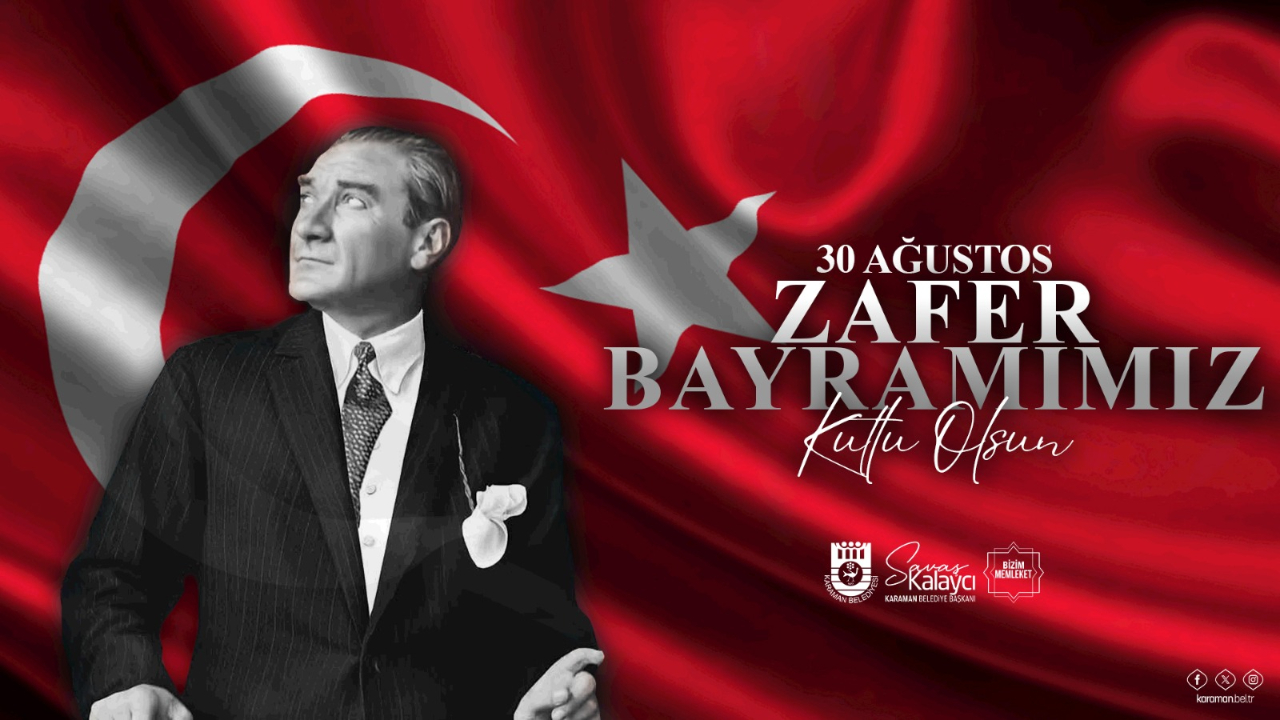 BAŞKAN KALAYCI’NIN 30 AĞUSTOS ZAFER BAYRAMI MESAJI