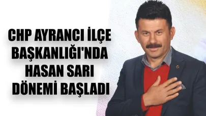 CHP Ayrancı İlçe Başkanlığı'nda Hasan Sarı Dönemi Başladı