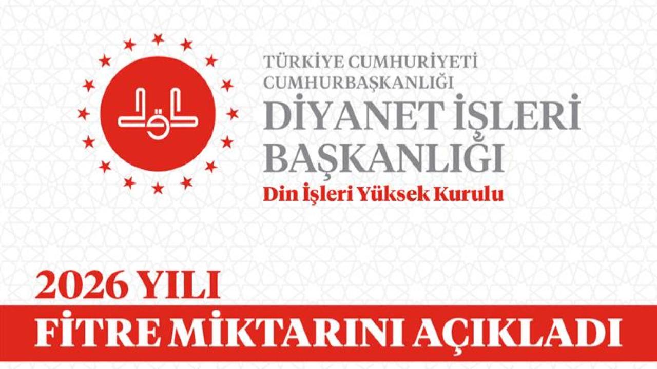 2026 Yılı 2026 yılı fitre miktarı ne kadar ?