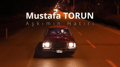 Mustafa Torun’dan Yeni Klip: “Aşkımın Hatırı” Netd Müzik’te Yayında
