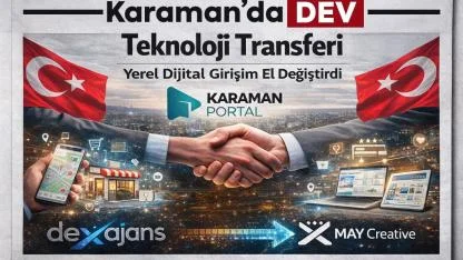 Karaman’dan Değer Üreten Dijital Platform Yeni Döneme Girdi