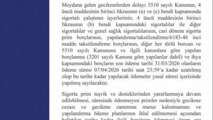 SGK açıkladı: Son ödeme süresi 7 Nisan’a uzatıldı
