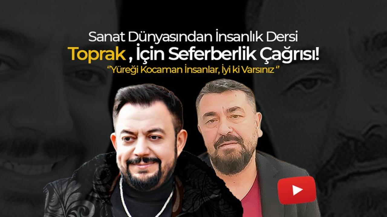 Sanat Dünyasından İnsanlık Dersi