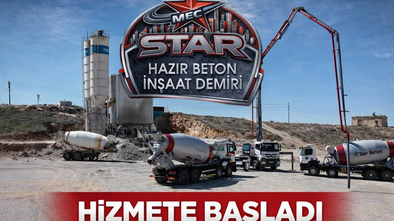 Star Hazır Beton & İnşaat Demiri Tesisi, hizmet vermeye başladı.