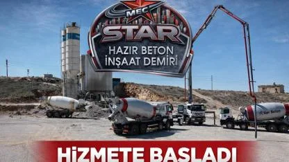 Star Hazır Beton & İnşaat Demiri Tesisi, hizmet vermeye başladı.