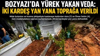 Bozyazı’da Yürek Yakan Veda: İki Kardeş Yan Yana Defnedildi