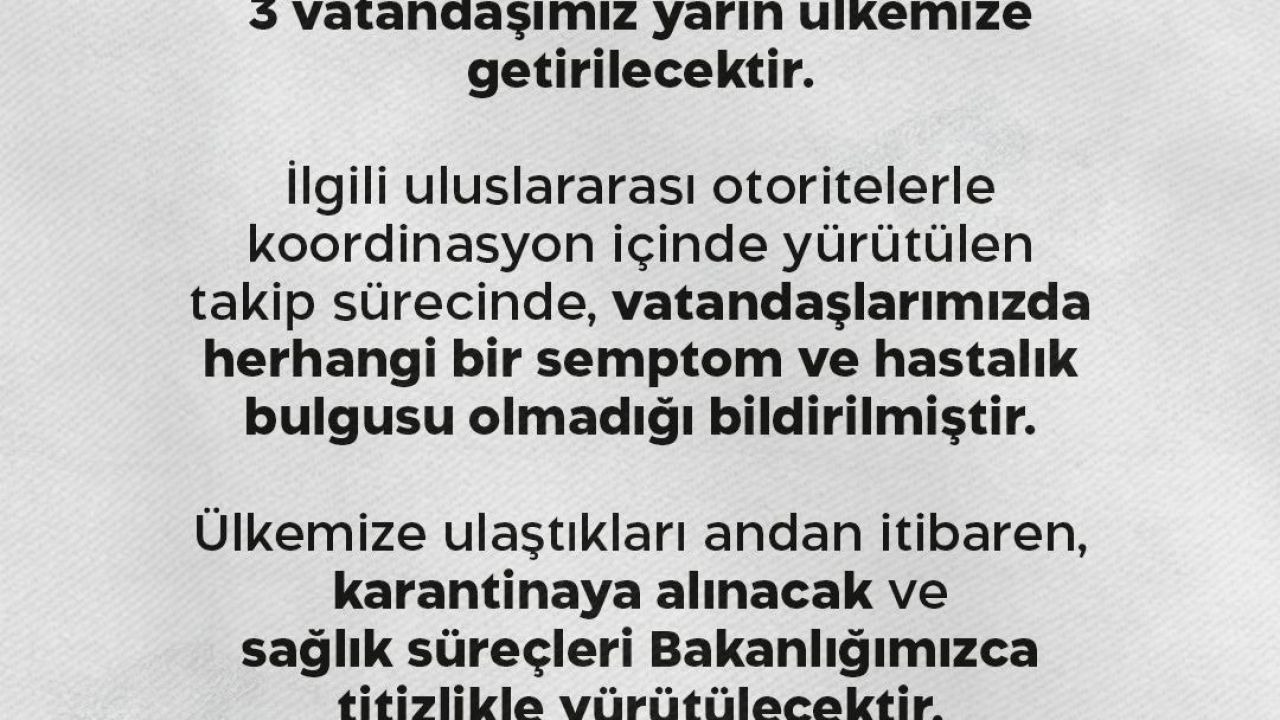 Sağlık Bakanlığı: "Uluslararası bir seyahat gemisinde bulunan 3 vatandaşımız yarın ülkemize getirilecektir"