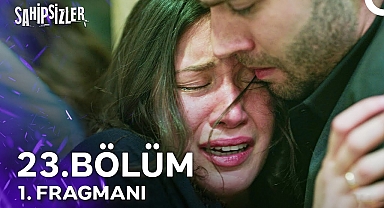 Sahipsizler 23. Bölüm 1. Fragmanı | Hayır, Kardeşim Ölmedi!