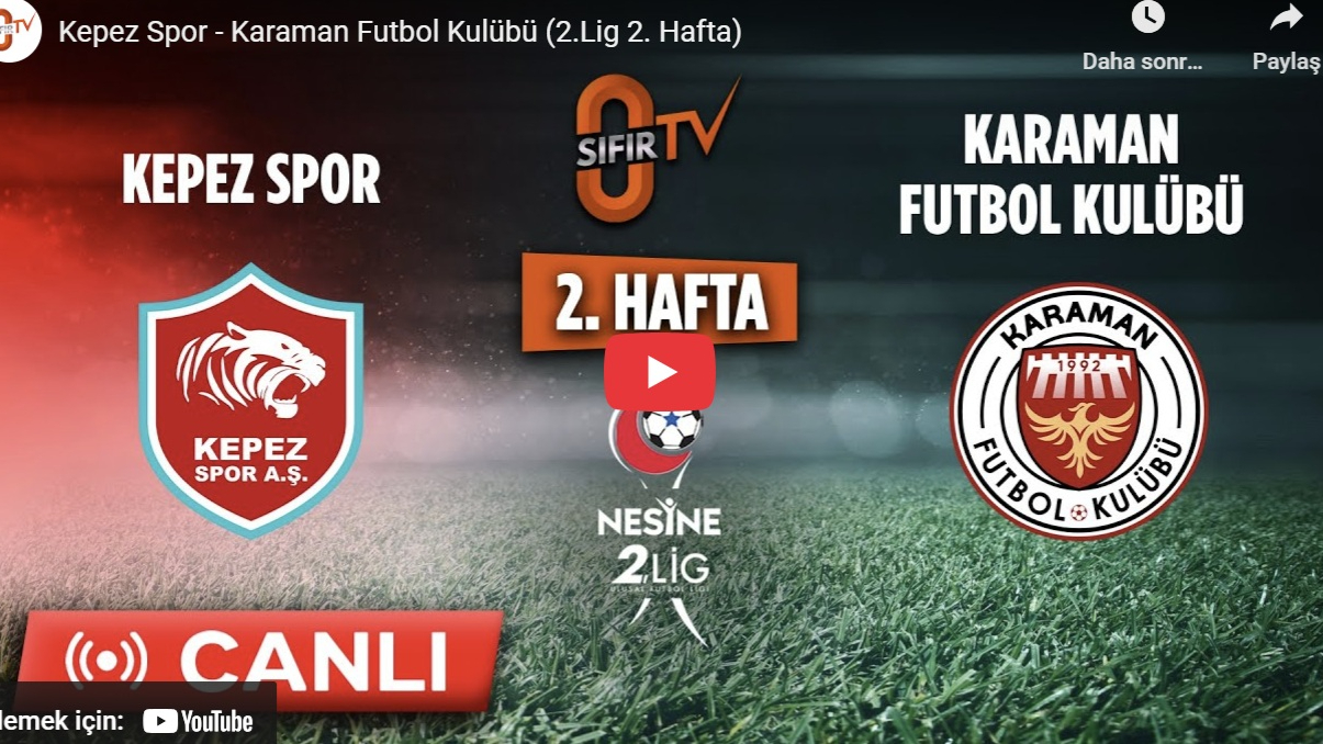 Kepez Spor - Karaman Futbol Kulübü (2.Lig 2. Hafta)